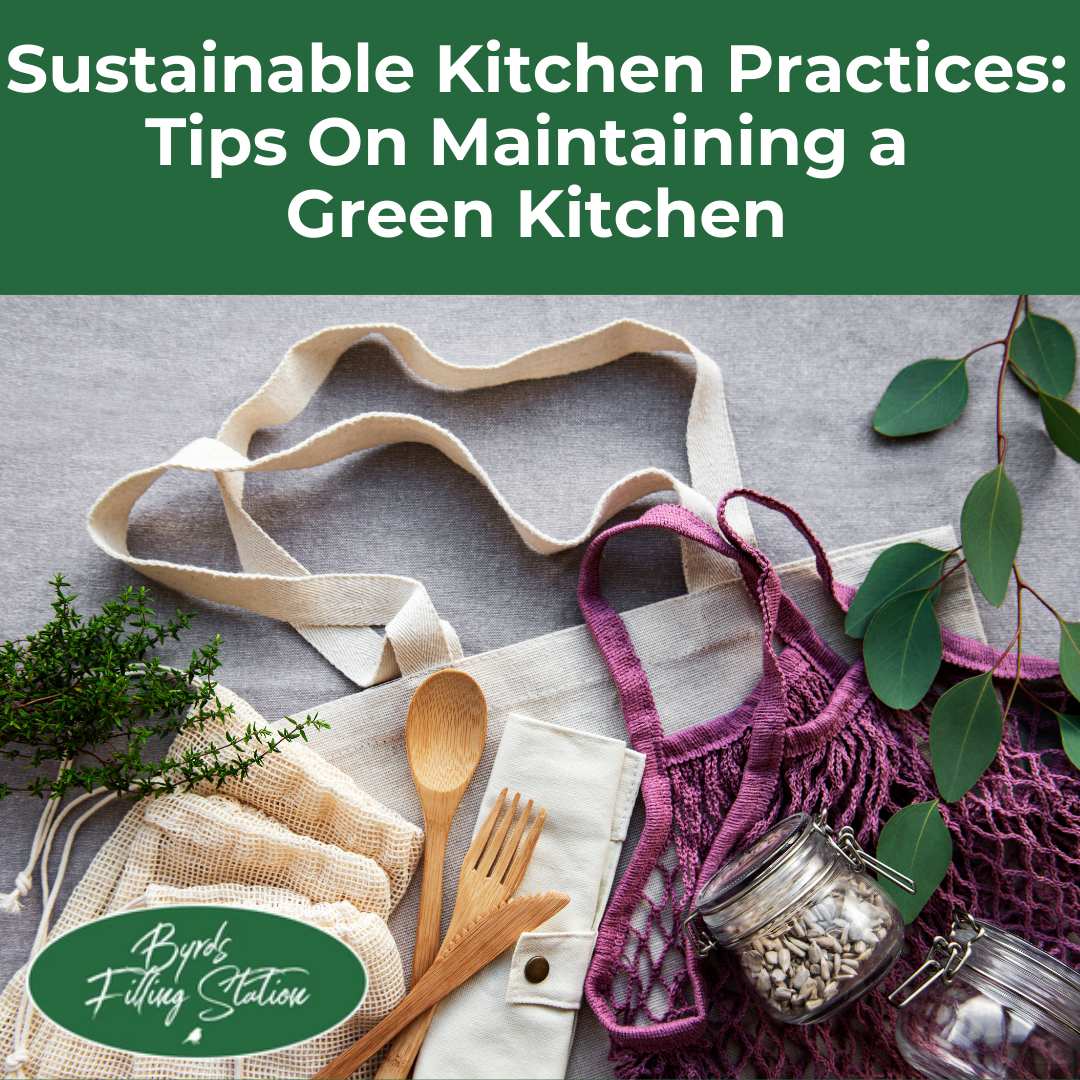Sustainable Kitchen Practices: Tips on maintaining a green kitchen
